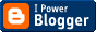 I Powered Blogger